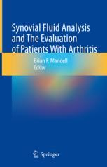 【预订】Synovial Fluid Analysis and The Evaluation of Patients With Arthriti 9783030996116