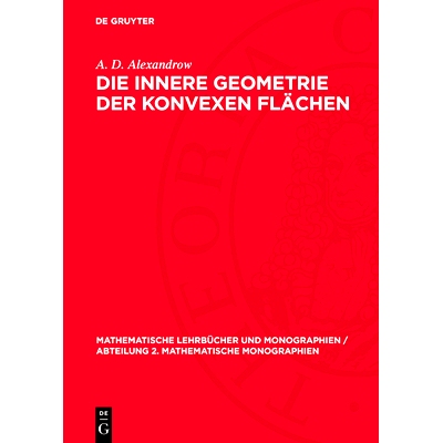 预订 Die innere Geometrie der konvexen Flächen: 9783112723388