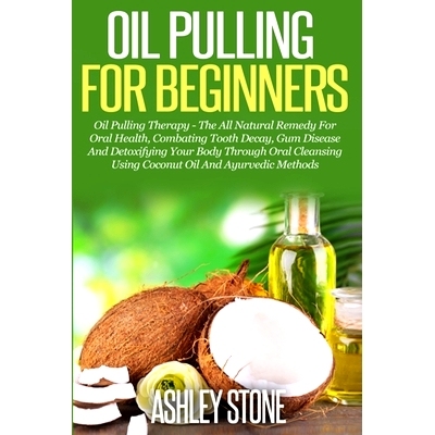 预订 Oil Pulling For Beginners