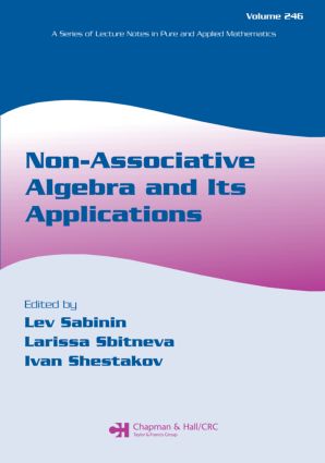【预订】Non-Associative Algebra and Its Applications