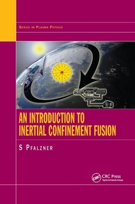 【预订】An Introduction to Inertial Confinement Fusion