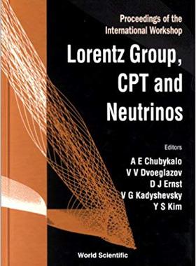 【预售】Lorentz Group, Cpt and Neutrinos