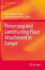 9783031097744 Attachment 预订 Preserving and Place Constructing Europe