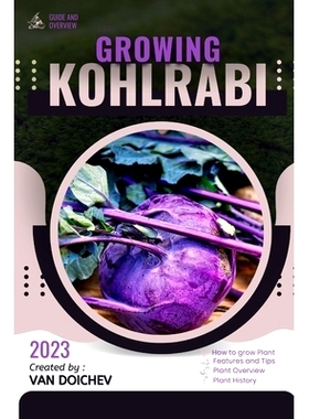 预订 Kohlrabi: Guide and overview: 9798864423516