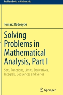 【预订】Solving Problems in Mathematical Analysis, Part I