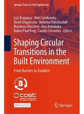 预订 Shaping Circular Transitions in the Built Environment: From Barriers to Enablers: 9783032028334