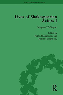 【预订】Lives of Shakespearian Actors, Part I, Volume 3