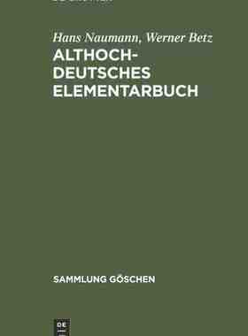 【预订】Althochdeutsches Elementarbuch 9783111254845