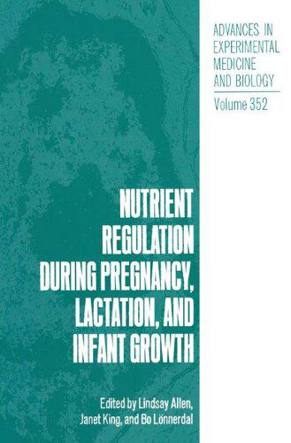 【预订】Nutrient Regulation during Pregnancy, Lactation, and Infant Growth