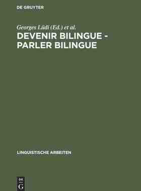 【预订】Devenir bilingue - parler bilingue 9783484301696