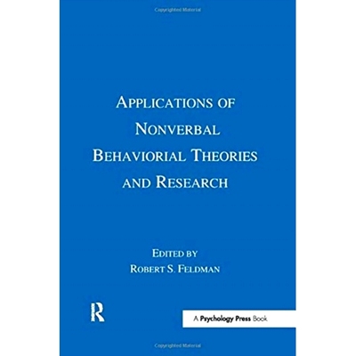 预订 Applications of Nonverbal Behavioral Theories and Research: 9781138963689