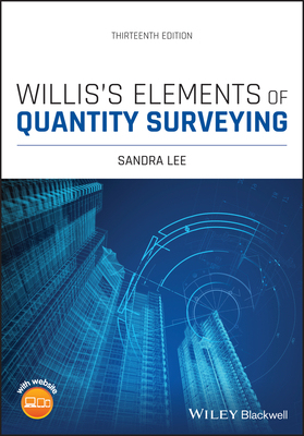 【预订】Willis’S Elements Of Quantity Surveying, Thirteenth Edition