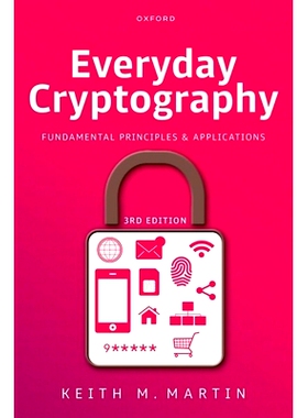 预订 Everyday Cryptography 3e: Fundamental Principles and Applications 日常密码学 3e：基本原理与应用: 9780198903277