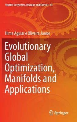 【预订】Evolutionary Global Optimization, Manifolds and Applications