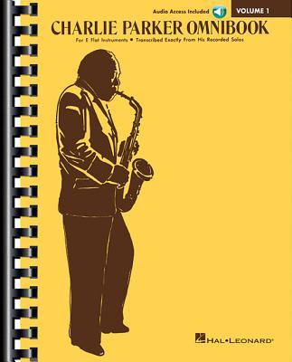 【预订】Charlie Parker Omnibook - Volume 1 - Transcribed Exactly from His Recorded Solos: E-Flat Instruments Editi...