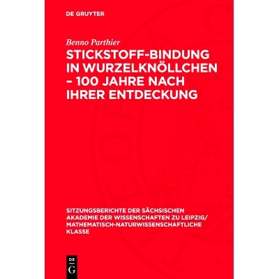 预订 Stickstoff-Bindung in Wurzelknöllchen – 100 Jahre nach ihrer Entdeckung: 9783112725603