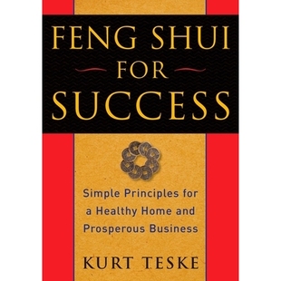 for 9781585427505 Business Healthy Feng Shui Home Simple Success Prosperous 预订 Principles and
