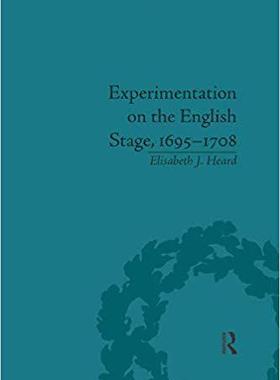 【预售】Experimentation on the English Stage, 1695-1708: The Career of George Farquhar