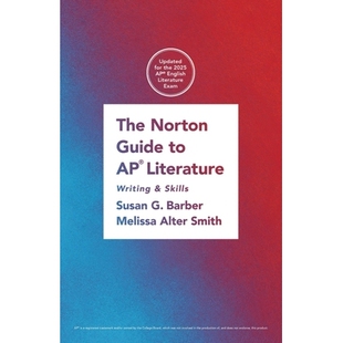 预订 The Norton Guide to AP* Literature: Writing and Skills 诺顿AP*文学指南：写作和技能: 9781324087229