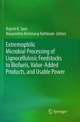 【预订】Extremophilic Microbial Processing of Lignocellulosic Feedstocks to Biofuels, Value-Added Products, and Us...