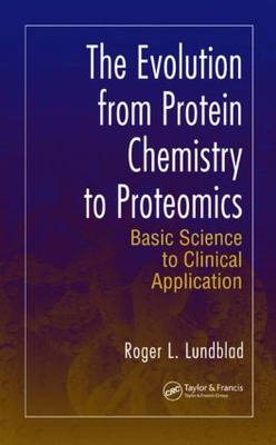 【预订】The Evolution from Protein Chemistry to Proteomics