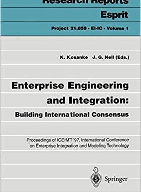 【预订】Enterprise Engineering and Integration: Building International Consensus 9783540634027