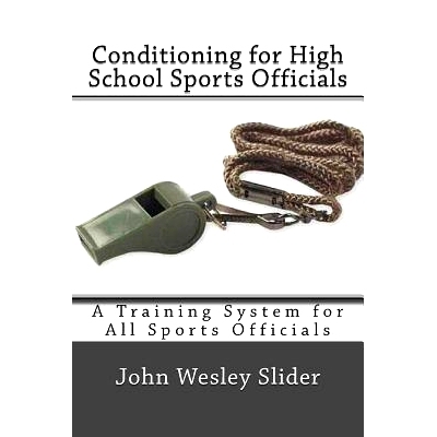 预订 Conditioning for High School Sports Officials: 9781494866037