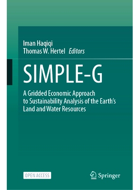 预订 SIMPLE-G: A Gridded Economic Approach to Sustainability Analysis of the Earth’s Land and Water Resources SIMPLE-G
