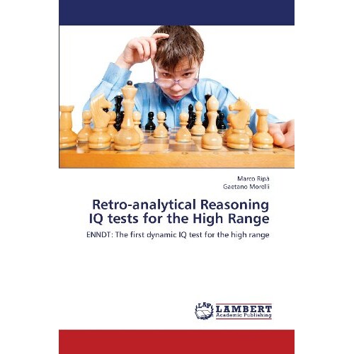 预订 Retro-Analytical Reasoning IQ Tests for the High Range: 9783659437649