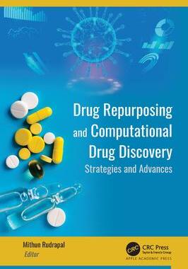 [预订]Drug Repurposing and Computational Drug Discovery: Strategies and Advances 9781774912775