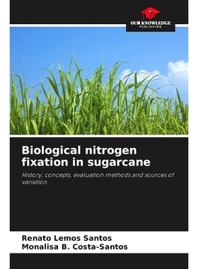 预订 Biological nitrogen fixation in sugarcane: 9786208181451