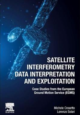 [预订]Satellite Interferometry Data Interpretation and Exploitation 9780443133978