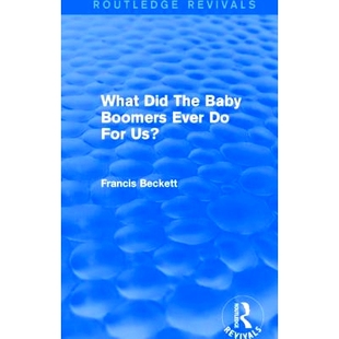 9781138947429 Ever Us? For 效果？ What Did The 预订 Baby 婴儿潮 Boomers