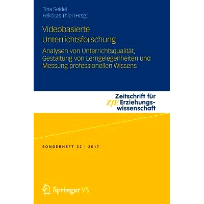 预订 Videobasierte Unterrichtsforschung: Analysen von Unterrichtsqualität, Gestaltung von Lerngelegenheiten und Messung