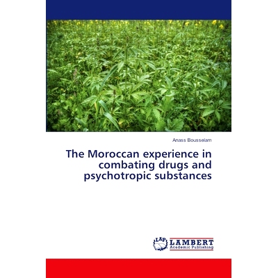 预订 The Moroccan experience in combating drugs and psychotropic substances: 9786208011451