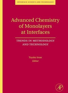 【预订】Advanced Chemistry of Monolayers at Interfaces