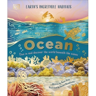 World Ocean Discover 预订 Beneath 海洋 不可思议地球栖息地 Dive 9780241700150 and Waves the