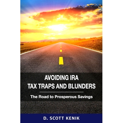 预订 Avoiding IRA Tax Traps and Blunders: The Road to Prosperous Savings: 9780976280637