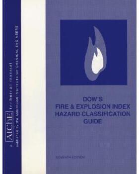 【预订】Dow’S Fire & Explosion Index Hazard Classification Guide, Seventh Edition  (Aiche Tech 9780816906239