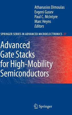 【预订】Advanced Gate Stacks for High-Mobility Semiconductors