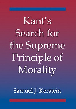 预订 Kant's Search for the Supreme Principle of Morality