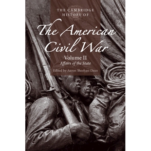 American 剑桥美国内战史 The Civil the History 第2卷 State War 国事 Affairs Cambridge 预订 978131660 Volume