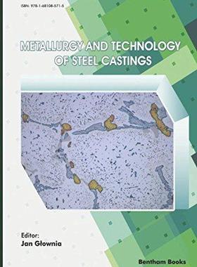 [预订]Metallurgy and Technology of Steel Castings 9781681085715