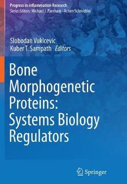 【预订】Bone Morphogenetic Proteins: Systems Biology Regulators