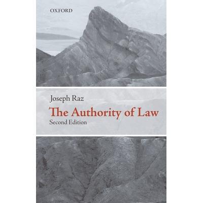 The Authority of Law: Essays on Law and Morality法的权力：论法律与道德: 9780199573578
