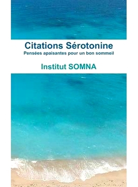 预订 Citations Sérotonine 血清素行情: 9781329817395
