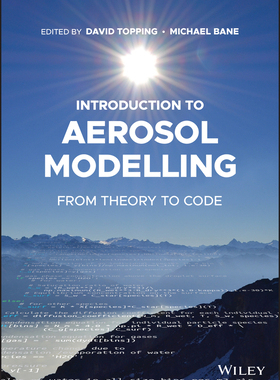 【预订】Introduction To Aerosol Modelling 9781119625650