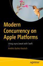 【预订】Modern Concurrency on Apple Platforms 9781484286944