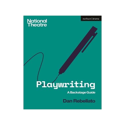[预订]Playwriting: A Backstage Guide 9781350135833