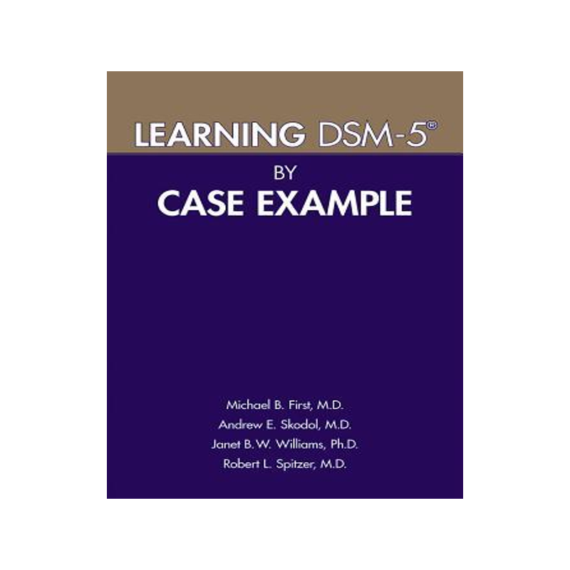 [预订]Learning DSM-5Â® By Case Example 9781615370160